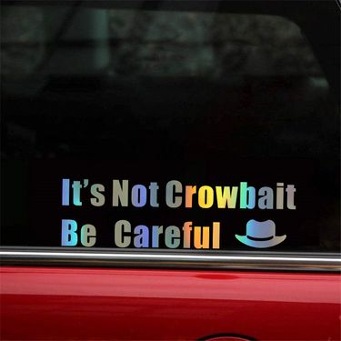 car stickers It's Not Crowbait car rearview mirror body stickers motorcycle water cup wall stickers_autovado.com