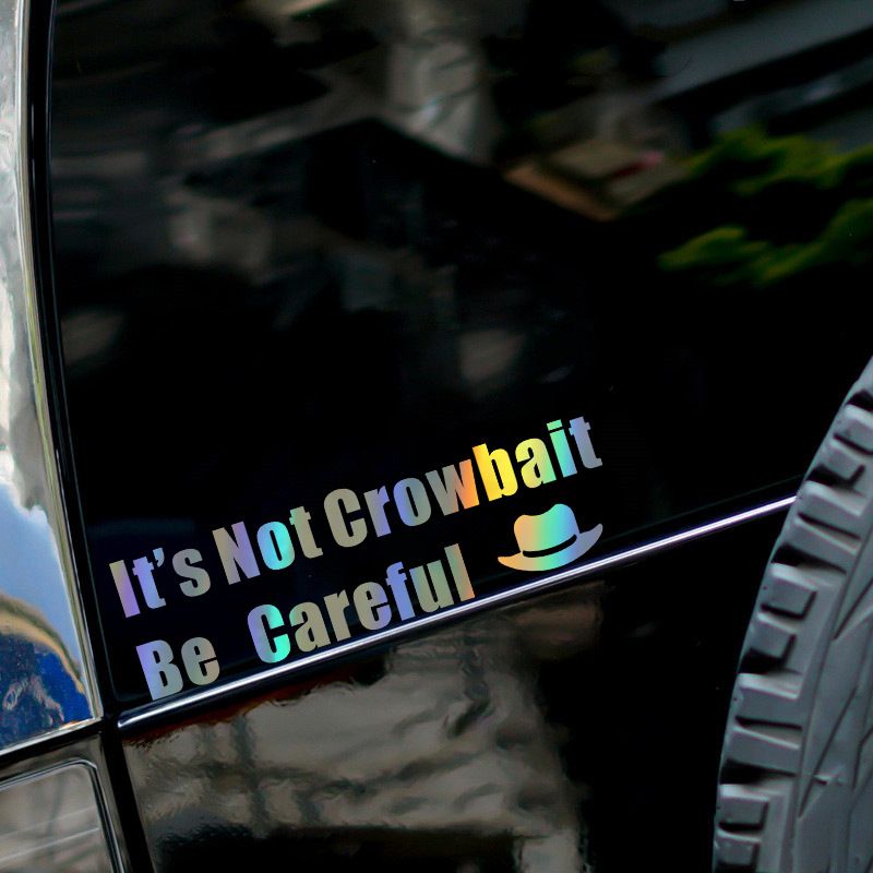 car stickers It's Not Crowbait car rearview mirror body stickers motorcycle water cup wall stickers_autovado.com