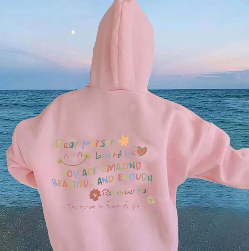 Women's Clothing Dear Person Behind Me hooded sweatshirt, motivational gift, mental health shirt_autovado.com