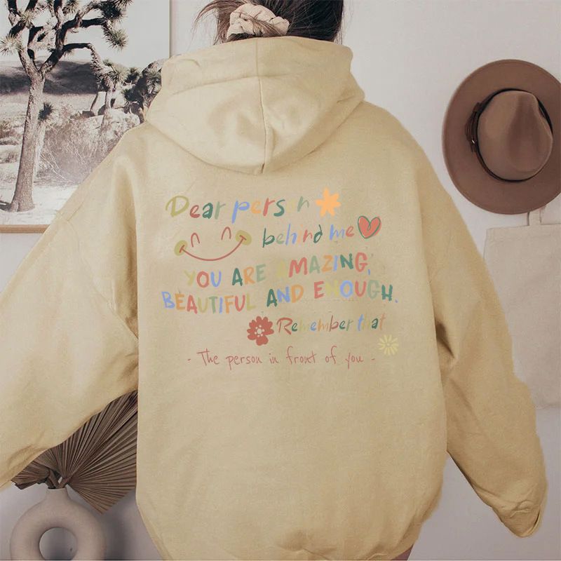 Women's Clothing Dear Person Behind Me hooded sweatshirt, motivational gift, mental health shirt_autovado.com